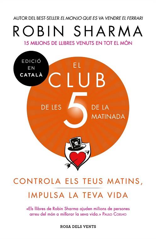 EL CLUB DE LES 5 DE LA MATINADA | 9788417444396 | SHARMA,ROBIN | Llibreria Geli - Llibreria Online de Girona - Comprar llibres en català i castellà