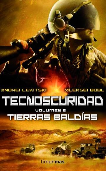 TECNOSCURIDAD-2.TIERRAS BALDÍAS | 9788448008512 | LEVITSKI,ANDREI/BOBL,ALEKSEI | Llibreria Geli - Llibreria Online de Girona - Comprar llibres en català i castellà