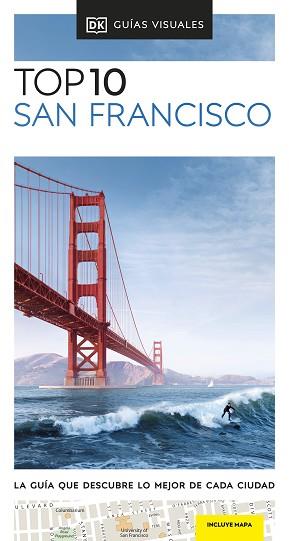 SAN FRANCISCO(GUÍAS VISUALES TOP 10.EDICIÓN 2024) | 9780241683026 |   | Llibreria Geli - Llibreria Online de Girona - Comprar llibres en català i castellà