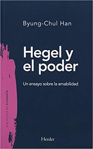 HEGEL Y EL PODER | 9788425441035 | BYUNG-CHUL,HAN | Llibreria Geli - Llibreria Online de Girona - Comprar llibres en català i castellà