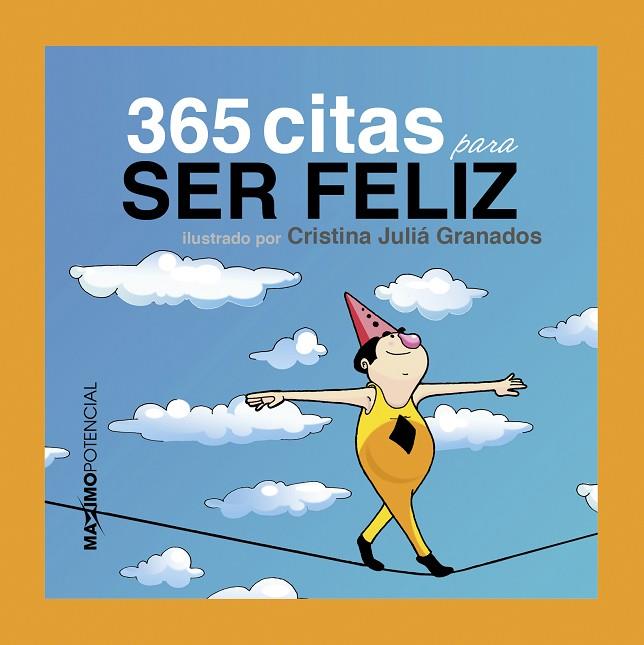 365 CITAS PARA SER FELIZ | 9788494377136 | Llibreria Geli - Llibreria Online de Girona - Comprar llibres en català i castellà
