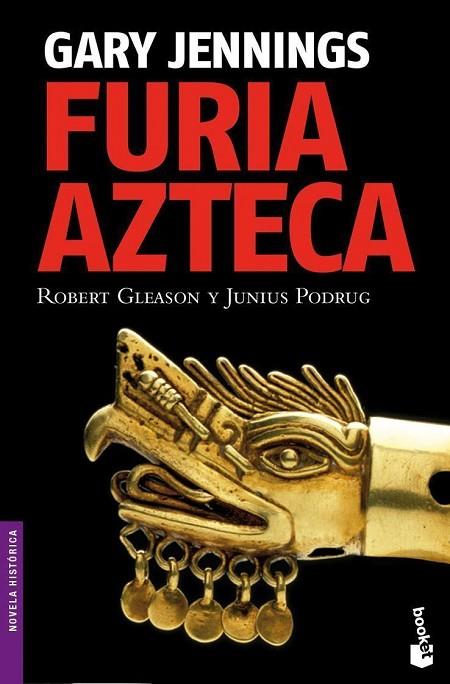 FURIA AZTECA | 9788408093985 | JENNINGS,GARY | Llibreria Geli - Llibreria Online de Girona - Comprar llibres en català i castellà