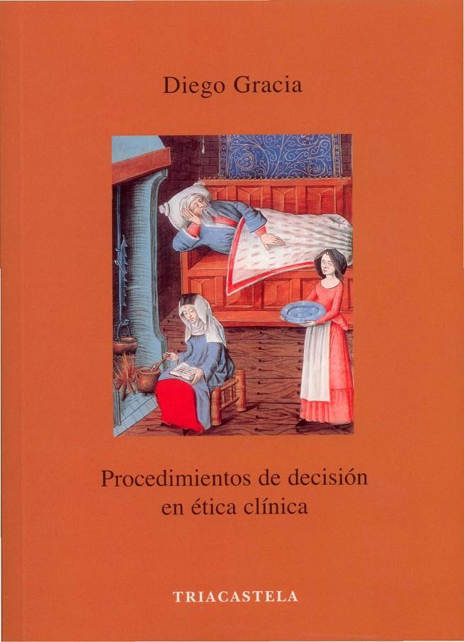 PROCEDIMIENTOS DE DECISION EN ETICA CLINICA | 9788495840295 | GRACIA,DIEGO | Llibreria Geli - Llibreria Online de Girona - Comprar llibres en català i castellà