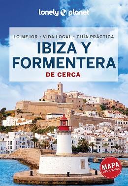 IBIZA Y FORMENTERA(LONELY PLANET DE CERCA.EDICIÓN 2023) | 9788408264200 | NOBLE,ISABELLA | Llibreria Geli - Llibreria Online de Girona - Comprar llibres en català i castellà