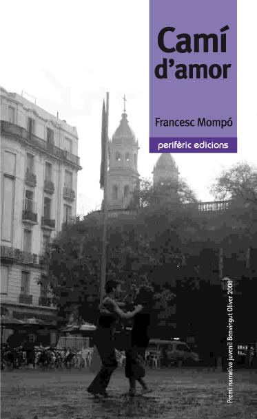 CAMI D'AMOR | 9788492435197 | MOMPÓ,FRANCESC | Llibreria Geli - Llibreria Online de Girona - Comprar llibres en català i castellà