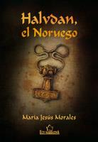 HALVDAN,EL NORUEGO | 9788484547914 | MORALES,MARIA JESUS | Llibreria Geli - Llibreria Online de Girona - Comprar llibres en català i castellà