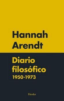 DIARIO FILOSOFICO(1950-1973) | 9788425440823 | ARENDT,HANNAH | Llibreria Geli - Llibreria Online de Girona - Comprar llibres en català i castellà