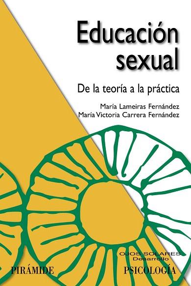 EDUCACION SEXUAL.DE LA TEORIA A LA PRACTICA | 9788436822977 | LAMEIRAS FERNANDEZ,MARIA/CARRERA FERNANDEZ,MARIA V | Llibreria Geli - Llibreria Online de Girona - Comprar llibres en català i castellà