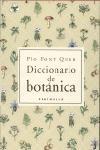 DICCIONARIO DE BOTANICA | 9788483073001 | FONT,PIO | Llibreria Geli - Llibreria Online de Girona - Comprar llibres en català i castellà