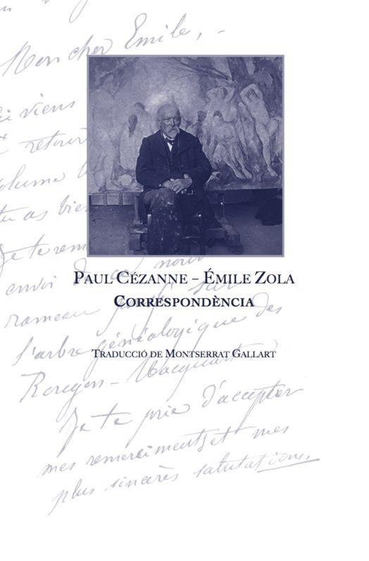 PAUL CÉZANNE-ÉMILE ZOLA.CORRESPONDÈNCIA | 9788461795239 | ZOLA,ÉMILE | Llibreria Geli - Llibreria Online de Girona - Comprar llibres en català i castellà