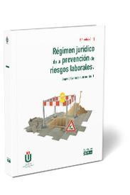 RÉGIMEN JURÍDICO DE LA PREVENCIÓN DE RIESGOS LABORALES(2ª EDICIÓN 2020) | 9788445440810 | LANZADERA ARENCIBIA, EUGENIO | Llibreria Geli - Llibreria Online de Girona - Comprar llibres en català i castellà