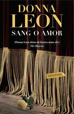 SANG O AMOR | 9788416334896 | LEON,DONNA | Llibreria Geli - Llibreria Online de Girona - Comprar llibres en català i castellà