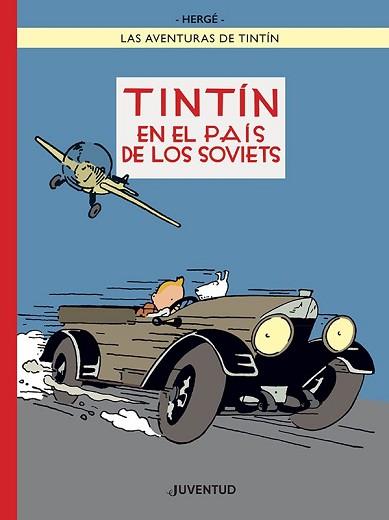 TINTÍN EN EL PAÍS DE LOS SOVIETS (EDICIÓN ESPECIAL A COLOR) | 9788426148049 | HERGÉ | Llibreria Geli - Llibreria Online de Girona - Comprar llibres en català i castellà