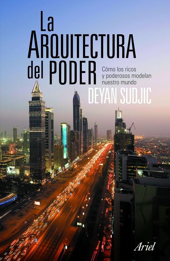 LA ARQUITECTURA DEL PODER | 9788434469006 | SUDJIC,DEYAN | Llibreria Geli - Llibreria Online de Girona - Comprar llibres en català i castellà