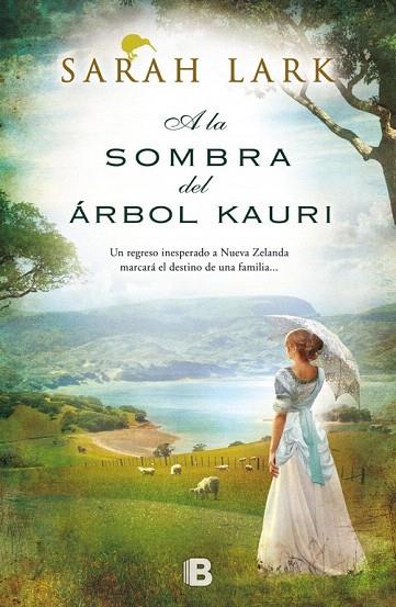 A LA SOMBRA DEL ÁRBOL KAURI | 9788466654937 | LARK,SARAH | Llibreria Geli - Llibreria Online de Girona - Comprar llibres en català i castellà