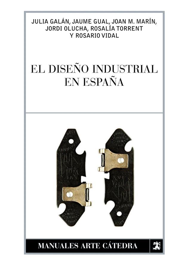 EL DISEÑO INDUSTRIAL EN ESPAÑA (ED.2010) | 9788437627120 | GALAN,JULIA/GUAL,JAUME/MARIN,JOAN M./OLUCHA,JORDI, | Llibreria Geli - Llibreria Online de Girona - Comprar llibres en català i castellà