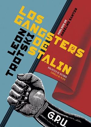 LOS GANGSTERS DE STALIN | 9788418153068 | TROTSKI, LEÓN | Llibreria Geli - Llibreria Online de Girona - Comprar llibres en català i castellà