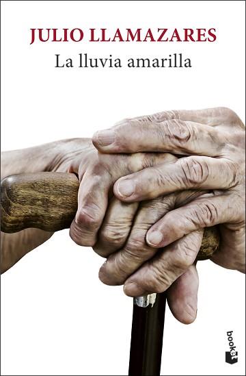 LA LLUVIA AMARILLA | 9788432239946 | LLAMAZARES,JULIO | Llibreria Geli - Llibreria Online de Girona - Comprar llibres en català i castellà