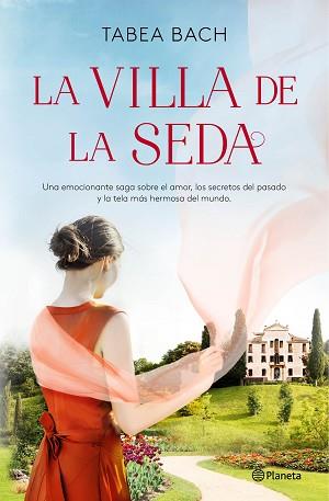LA VILLA DE LA SEDA(SERIE LA VILLA DE LA SEDA-1) | 9788408248194 | BACH,TABEA | Llibreria Geli - Llibreria Online de Girona - Comprar llibres en català i castellà