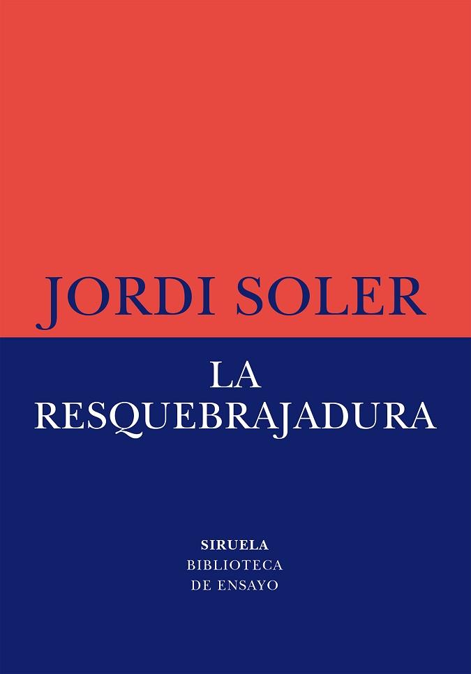 LA RESQUEBRAJADURA | 9788419553997 | SOLER,JORDI | Llibreria Geli - Llibreria Online de Girona - Comprar llibres en català i castellà