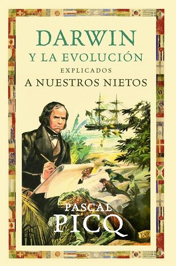 DARWIN Y LA EVOLUCIÓN EXPLICADOS A NUESTROS NIETOS | 9788449324819 | PICQ,PASCAL | Llibreria Geli - Llibreria Online de Girona - Comprar llibres en català i castellà