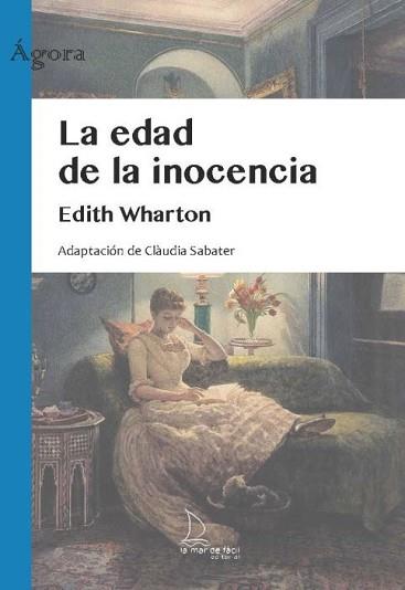 LA EDAD DE LA INOCENCIA | 9788412042542 | WHARTON,EDITH | Llibreria Geli - Llibreria Online de Girona - Comprar llibres en català i castellà