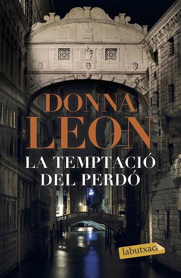 LA TEMPTACIÓ DEL PERDÓ | 9788417420406 | LEON,DONNA | Llibreria Geli - Llibreria Online de Girona - Comprar llibres en català i castellà