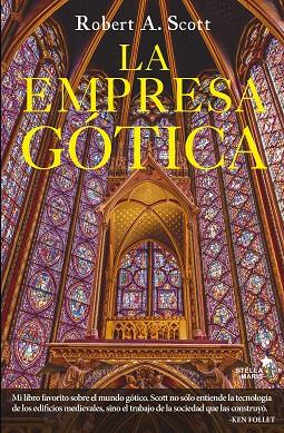 LA EMPRESA GÓTICA | 9788416541393 | SCOTT, OBERT A. | Llibreria Geli - Llibreria Online de Girona - Comprar llibres en català i castellà