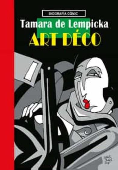 TAMARA DE LEMPICKA,ART DÉCO | 9788412414882 | BLOSS,WILLI/LÓPEZ-CAPARRÓS, BEATRIZ | Llibreria Geli - Llibreria Online de Girona - Comprar llibres en català i castellà