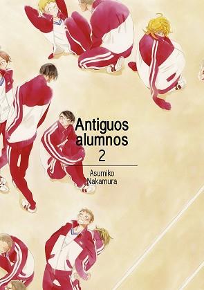 ANTIGUOS ALUMNOS-2 | 9788416188420 | ASUMIKO NAKAMURA | Llibreria Geli - Llibreria Online de Girona - Comprar llibres en català i castellà