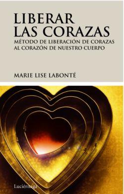 LIBERAR LAS CORAZAS | 9788492545209 | LABONTE,MARIE LISE | Llibreria Geli - Llibreria Online de Girona - Comprar llibres en català i castellà
