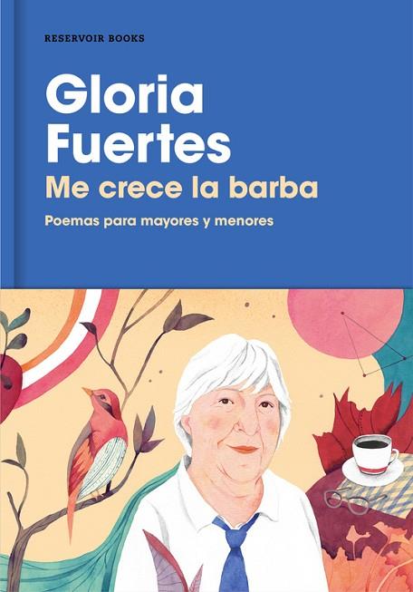 ME CRECE LA BARBA.POEMAS PARA MAYORES Y MENORES | 9788416709649 | FUERTES,GLORIA | Llibreria Geli - Llibreria Online de Girona - Comprar llibres en català i castellà