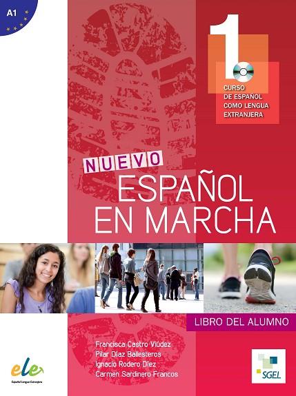 NUEVO ESPAÑOL EN MARCHA-1(LIBRO DEL ALUMNO NIVEL A1 + CD) | 9788497783736 | CASTRO VIÚDEZ,FRANCISCA/DÍAZ BALLESTEROS,PILAR/RODERO DÍEZ,IGNACIO/SARDINERO FRANCOS,CARMEN | Llibreria Geli - Llibreria Online de Girona - Comprar llibres en català i castellà