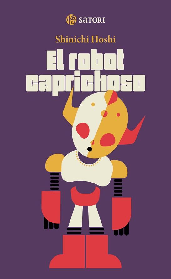 EL ROBOT CAPRICHOSO | 9788419035745 | HOSHI,SHIICHI | Llibreria Geli - Llibreria Online de Girona - Comprar llibres en català i castellà