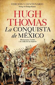 LA CONQUISTA DE MÉXICO | 9788408227939 | THOMAS,HUGH | Llibreria Geli - Llibreria Online de Girona - Comprar llibres en català i castellà