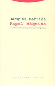 PAPEL MAQUINA | 9788481646399 | DERRIDA,JACQUES | Llibreria Geli - Llibreria Online de Girona - Comprar llibres en català i castellà
