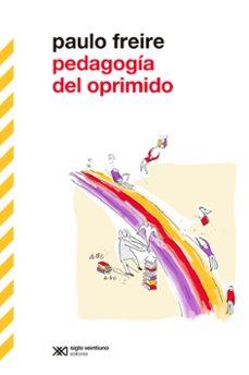PEDAGOGIA DEL OPRIMIDO | 9788432320781 | FREIRE,PAULO | Llibreria Geli - Llibreria Online de Girona - Comprar llibres en català i castellà