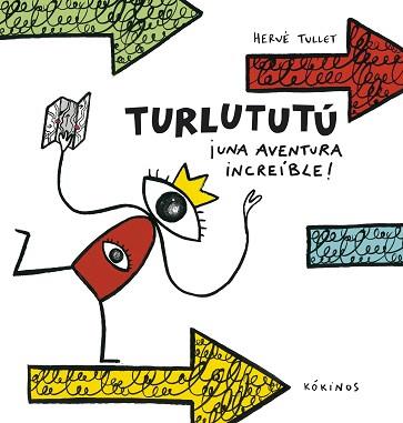 TURLUTUTÚ ¡UNA AVENTURA INCREÍBLE! | 9788417074074 | TULLET,HERVÉ | Llibreria Geli - Llibreria Online de Girona - Comprar llibres en català i castellà