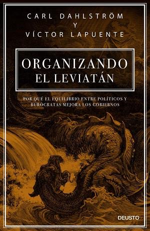ORGANIZANDO EL LEVIATÁN | 9788423427345 | DAHLSTROM,CARL/LAPUENTE,VÍCTOR | Llibreria Geli - Llibreria Online de Girona - Comprar llibres en català i castellà