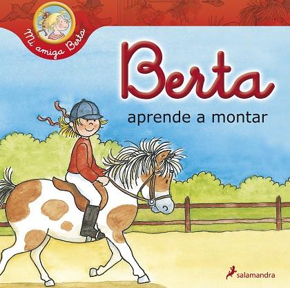 BERTA APRENDE A MONTAR | 9788498384772 | SCHNEIDER,LIANE | Llibreria Geli - Llibreria Online de Girona - Comprar llibres en català i castellà