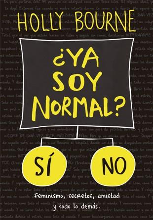 YA SOY NORMAL? | 9788424658571 | BOURNE,HOLLY | Llibreria Geli - Llibreria Online de Girona - Comprar llibres en català i castellà