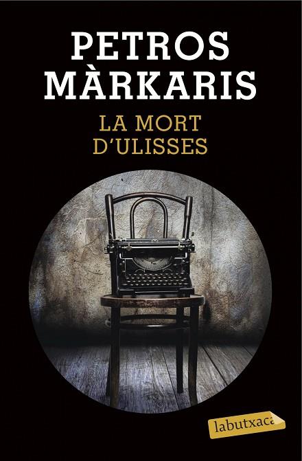 LA MORT D'ULISSES | 9788490663844 | MÁRKARIS,PETROS | Llibreria Geli - Llibreria Online de Girona - Comprar llibres en català i castellà