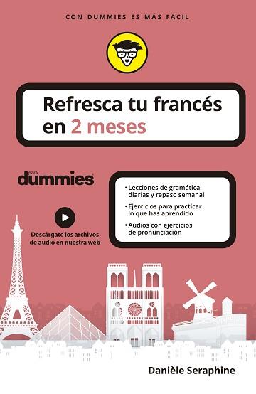 REFRESCA TU FRANCÉS EN 2 MESES PARA DUMMIES | 9788432906251 | SERAPHINE,DANIÈLE | Llibreria Geli - Llibreria Online de Girona - Comprar llibres en català i castellà
