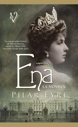 ENA,LA NOVELA | 9788499706306 | EYRE,PILAR | Libreria Geli - Librería Online de Girona - Comprar libros en catalán y castellano