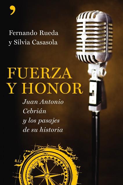 FUERZA Y HONOR | 9788484607502 | RUEDA,FERNANDO/CASASOLA,SILVIA | Llibreria Geli - Llibreria Online de Girona - Comprar llibres en català i castellà
