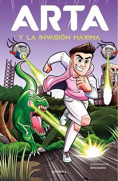ARTA Y LA INVASIÓN MÁXIMA (ARTA GAME 2) | 9788419169334 | GAME,ARTA | Libreria Geli - Librería Online de Girona - Comprar libros en catalán y castellano