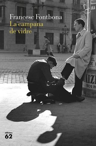 LA CAMPANA DE VIDRE | 9788429777925 | FONTBONA,FRANCESC | Llibreria Geli - Llibreria Online de Girona - Comprar llibres en català i castellà