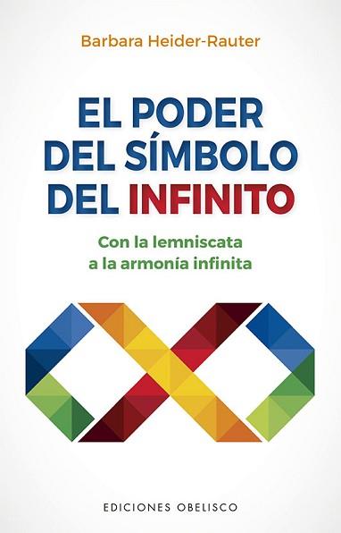 EL PODER DEL SÍMBOLO INFINITO | 9788491118572 | HEIDER-RAUTER, BARBARA | Llibreria Geli - Llibreria Online de Girona - Comprar llibres en català i castellà