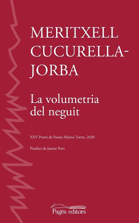 LA VOLUMETRIA DEL NEGUIT | 9788413033082 | CUCURELLA-JORBA,MERITXELL | Llibreria Geli - Llibreria Online de Girona - Comprar llibres en català i castellà