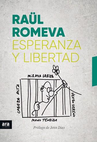 ESPERANZA Y LIBERTAD | 9788416915989 | ROMEVA,RAÜL | Llibreria Geli - Llibreria Online de Girona - Comprar llibres en català i castellà